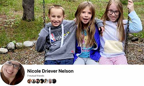 Nicole Driever Nelson family harmed by Ann Jesse Driever